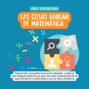 Curso Especializado Las Cosas Hablan de Matemática