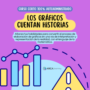 Los Gráficos Cuentan Historias  Curso Corto Arca 100% Online  Autoadministrado